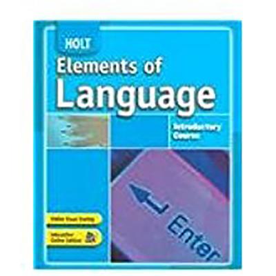 Holt Elements of Language: Student Edition Grade 6 2007