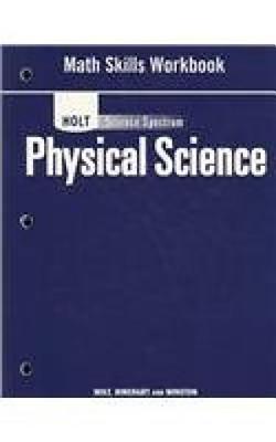Holt Science Spectrum: Physical Science with Earth and Space Science ...