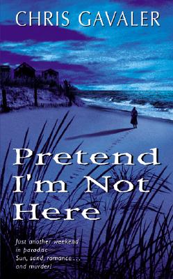 Pretend I'm Not Here