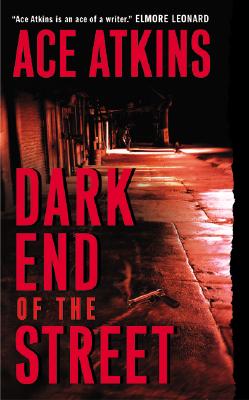 Dark End of the Street (Nick Travers)