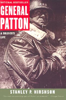 General Patton: A Soldier's Life