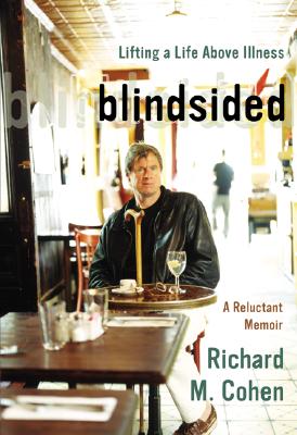 Image for Blindsided: Lifting a Life Above Illness: A Reluctant Memoir