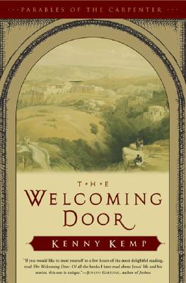 Image for The Welcoming Door: Parables of the Carpenter
