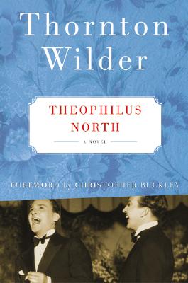 Image for Theophilus North: A Novel
