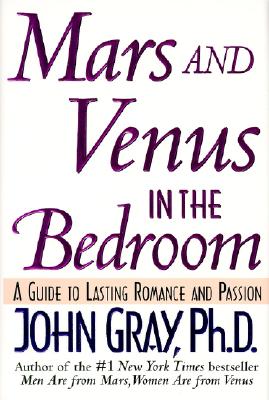 Image for Mars and Venus in the Bedroom: A Guide to Lasting Romance and Passion