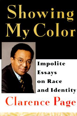 Image for Showing My Color: Impolite Essays on Race in America Showing My Color: Impolite Essays on Race in America