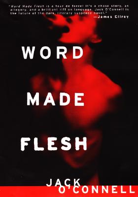 Word Made Flesh