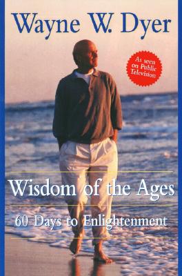 Wisdom of the Ages: 60 Days to Enlightenment
