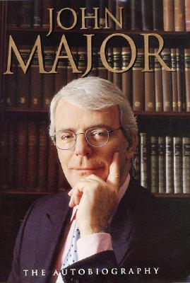 John Major: The Autobiography
