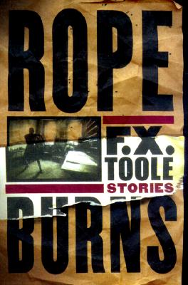 Rope Burns: Stories from the Corner