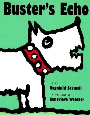 Buster's Echo; Buster's Echo