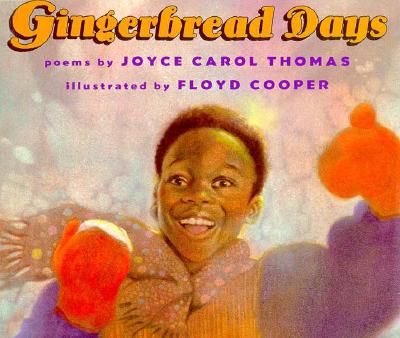 Gingerbread Days: Poems