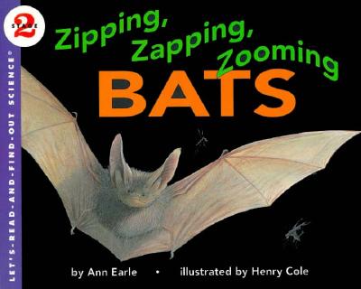 Zipping, Zapping, Zooming Bats (Let's-read-and-find-out Science)
