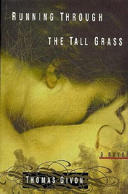 Image for RUNNING THROUGH THE TALL GRASS