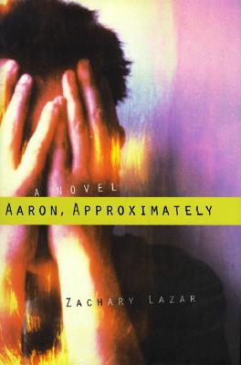 Aaron Approximately; Aaron Approximately