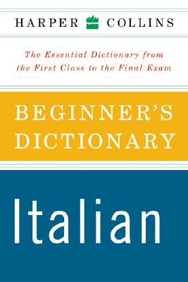 Image for HarperCollins Beginner's Italian Dictionary