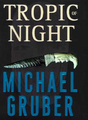 Tropic of Night