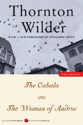 Image for The Cabala and The Woman of Andros: Two Novels (Harper Perennial Modern Classics)