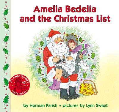 Image for Amelia Bedelia and the Christmas List Amelia Bedelia and the Christmas List