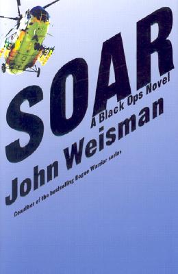 Image for Soar : A Black Ops Novel