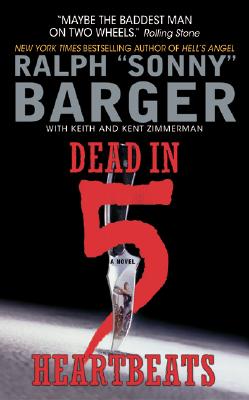 Dead in 5 Heartbeats (Patch Kinkade, 1)