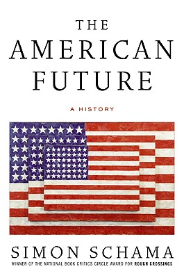 The American Future: A History
