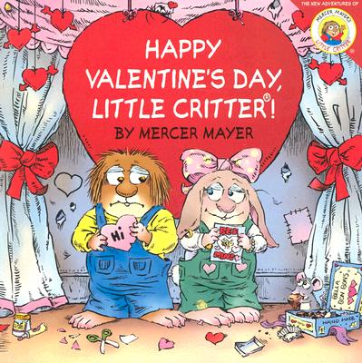 Image for Little Critter: Happy Valentine's Day, Little Critter!