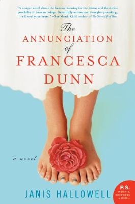 The Annunciation of Francesca Dunn: A Novel (P.S.)
