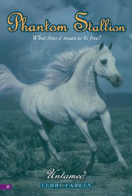 Untamed (Phantom Stallion, No. 11)