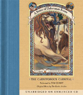 The Carnivorous Carnival (A Series of Unfortunate Events, Book 9) (A Series of Unfortunate Events, 9)