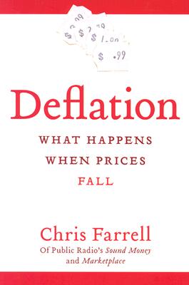 Image for Deflation: What Happens When Prices Fall