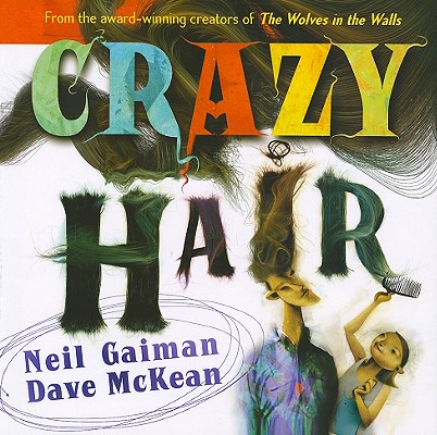 Crazy Hair: Tap Into the New Science of Success