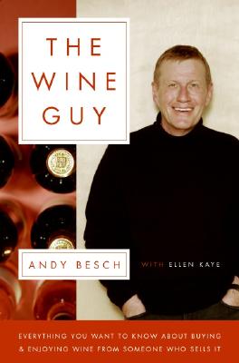 Image for The Wine Guy: Everything You Want to Know about Buying and Enjoying Wine from Someone Who Sells It