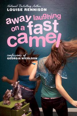 Image for Away Laughing On A Fast Camel: Even More Confessions Of Georgia Nicolson
