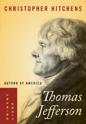 Thomas Jefferson: Author of America (Eminent Lives)
