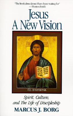 Image for JESUS: A NEW VISION: SPIRIT, CUL