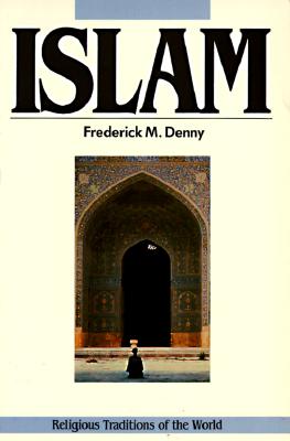 Image for Islam and the Muslim Community (Religious Traditions of the World)