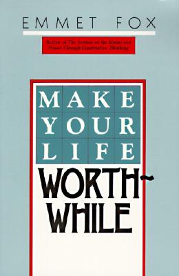 Image for Make Your Life Worthwhile
