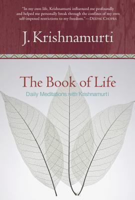 The Book Of Life: Daily Meditations With Krishnamu