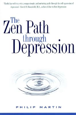 Image for Zen Path Through Depression, The