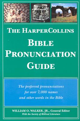 HarperCollins Bible Pronunciation Guide