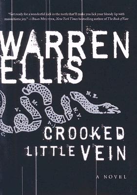 Image for Crooked Little Vein: A Novel