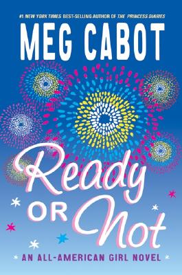 Image for Ready or Not: An All-American Girl Novel (All-american Girl, 2)