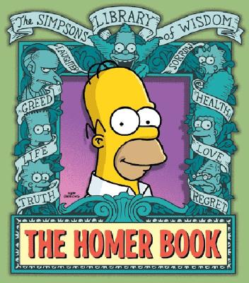 The Homer Book: The Simpsons Library of Wisdom