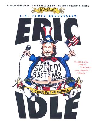 Greedy Bastard Diary : A Comic Tour of America