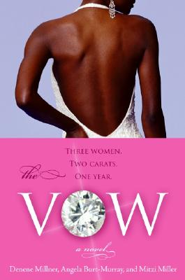 The Vow: A Novel