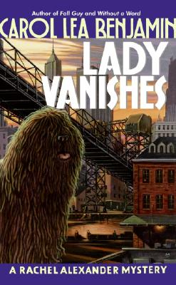 Lady Vanishes: A Rachel Alexander Mystery (Rachel Alexander & Dash Mysteries)