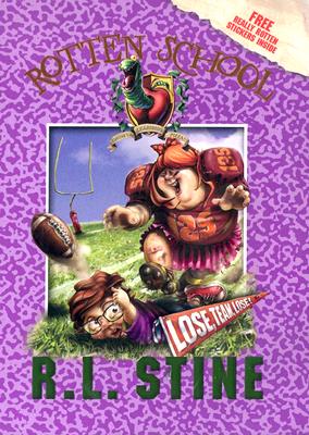 Lose, Team, Lose! (Rotten School, No. 4)