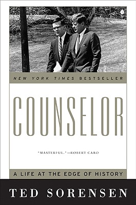 Counselor: A Life at the Edge of History The Gripping Memoir of JFK's Special Counsel and the Cuban Missile Crisis