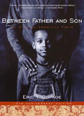 Image for Between Father And Son : An African-American Fable